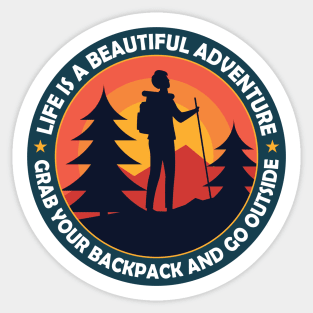 Life is A Beautiful Adventure Sticker